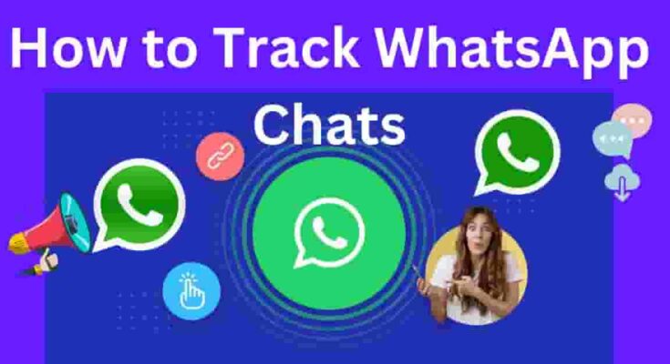 How to Track WhatsApp Chats 1